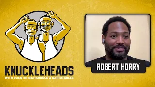 Robert Horry Joins Q and D | Knuckleheads Quarantine: E19 | The Players' Tribune