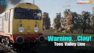 Warning...Clag - Tees Valley Line - Train Sim World 3