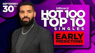 EARLY PREDICTIONS | Billboard Hot 100, Top 10 Singles | September 30th, 2023