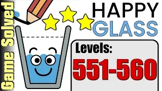 Happy Glass | All Levels 551-560 (Solution 3 Stars ★★★)