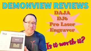 DemonView Reviews The Daja DJ6 Pro Laser Engraver