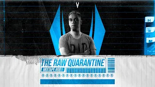 The Raw Quarantine: Mixtape #001 | Raw Hardstyle Mix 2020