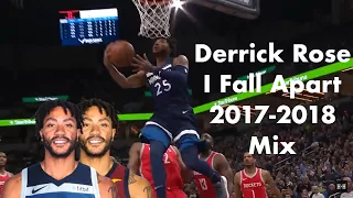 Derrick Rose Mix (2017-2018 Season) | Post Malone - I Fall Apart