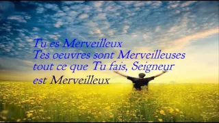 Tu es Merveilleux (Gospel House Music, GHM)