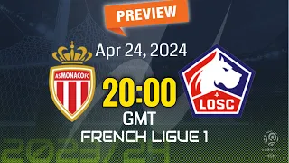 Ligue 1 | Monaco vs. Lille - prediction, team news, lineups | Preview