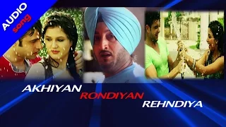 Akhiyan Rondiyan Rehndiya | Rahat Fateh Ali Khan | Mere Yaar Kaminey Movie Audio Songs