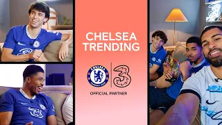 JOÃO, WES and RUBES make small talk and STRANGE SOUNDS 🤣 Chelsea Trending