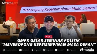 🔴LIVE - Seminar Politik bersama Rocky Gerung, Budiman Sudjatmiko, dan Fahri Hamzah