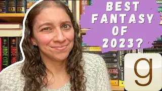 Reading "the best" fantasy books of 2023 + Predicting and Reacting to Goodreads Fantasy Results