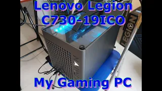 My Gaming PC - Lenovo Legion C730