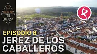 Jerez de los Caballeros | ¡Qué historia tan curiosa!