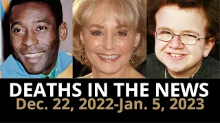 Who Died: January 2023, Week 1 & December 2022, Week 4 | News