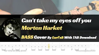Morten Harket_Can't take my eyes off you_Bass Cover Solution No.136 with TAB (베이스 커버 타브악보 포함)
