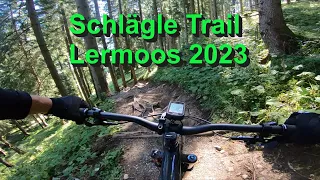 Schlägle Trail Lermoos Enduro Trail Zugspitz Arena 2023