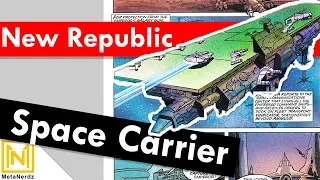A Carrier Ship...IN SPACE! - New Republic Vindicator | Star Wars Ships