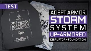 Adept Armor Storm System - RF3/Level IV Test - Storm Foundation with Disruptor Up-Armor Plate