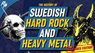 THE HISTORY OF SWEDISH HARD ROCK AND HEAVY METAL (METAL DOCUMENTARY) 1970-1993 [Extended Edition]