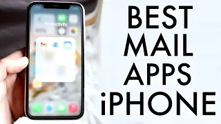 Best Email Apps For iPhone!