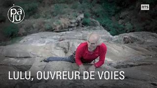 Lucien Abbet est un pionnier de l'escalade sportive et de l'ouverture de voies en Valais