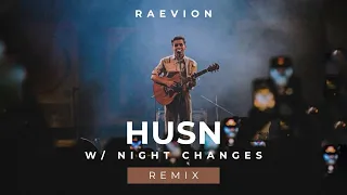 Husn x Night Changes (RAEVION Mashup) | Anuv Jain, One Direction | Music Video