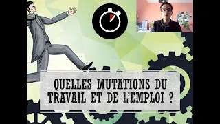 Mutations du travail - Tout le chapitre de SES résumé en moins de 20 minutes !