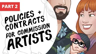 Policies + Contracts for Artists || Part 2 Art Commission Guide [CC]