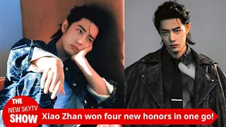 Xiao Zhan won four new honors in one go! He also set a "record" that no one can break, Xiao Zhan is