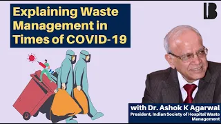 Explaining Waste Management in Times of COVID-19