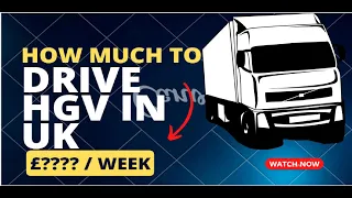 The shocking truth about HGV Driver earnings in the UK
