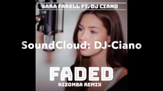 DJ Ciano - Faded - Kizomba Remix 2017