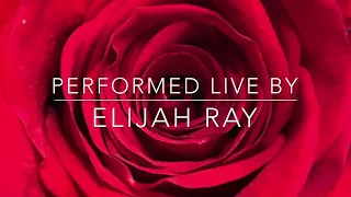 Elijah Ray - Blood of Eden (Peter Gabriel Cover)