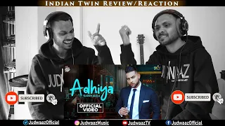 Indian Twin Reaction | Adhiya | Karan Aujla | YeahProof | Street Gang Music | Sky