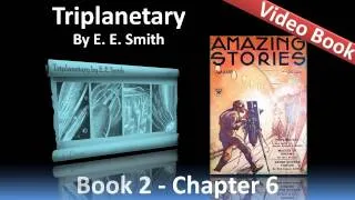 Chapter 06 - Triplanetary by E. E. Smith - 19?