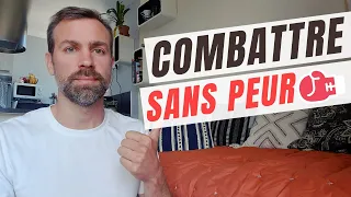 Comment ne pas Avoir Peur avant un Combat et Gérer son Stress [Préparation Mentale]