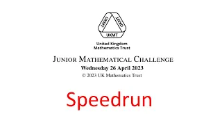 Junior Maths Challenge 2023 [Speedrun]