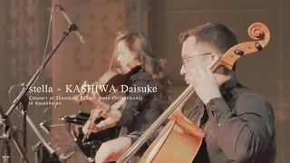 KASHIWA Daisuke - stella (Concert In Almaty)