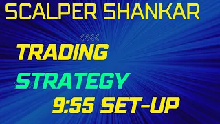 955 Strategy Scalper Shankar 😮 #optionbuying #optionselling #optionstrategy #scalpershankar