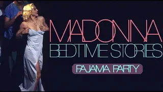 MADONNA - BEDTIME STORY PAJAMA PARTY (WEBSTER HALL 1995) FULL VERSION