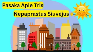 "PASAKA APIE TRIS NEPAPRASTUS SIUVĖJUS" | Audio Pasaka | Pasakos Vaikams