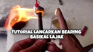 TUTORIAL LANCARKAN BEARING | BASIKAL LAJAK