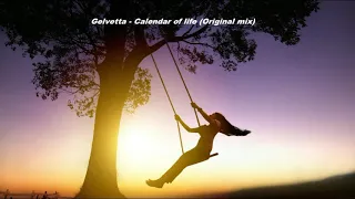 Gelvetta - Calendar of life (Original mix)