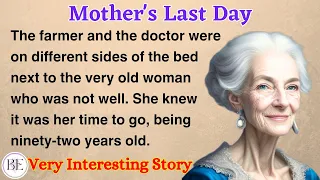 Mother's Last Day | Learn English Through Story | Level 2 - Graded Reader | Improve English