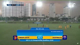 AFC U16 Qualifiers 2020 Group H : TIMOR-LESTE 0-1 AUSTRALIA