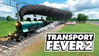 Transport Fever 2 - Высокоскоростные пути для грузового поезда! #10