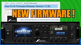 AXE-FX III - Let's Check Out Firmware 17.00!