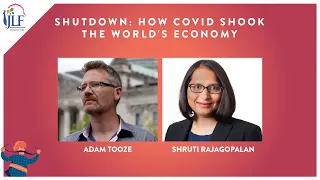 Shutdown: How Covid Shook the World's Economy: Adam Tooze in conversation with Shruti Rajagopalan