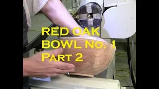 Special Woodturning Project / Woodturning 12" Red Oak Bowl No 1 - PART 2