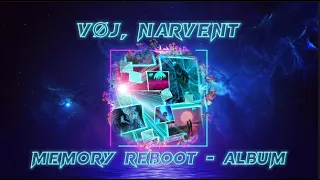 VØJ, Narvent - Memory Reboot Album | NIGHT DRIVE VIBE