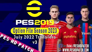 PES 2013 HD Patch 2022 Option File Season 2023 Transfers July v3