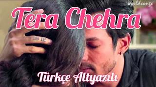 Tera Chehra Türkçe Altyazılı Arijit Singh (Kum Kum Bhayga/Ah kalbim)